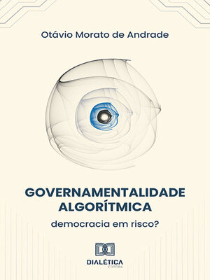 cover image of Governamentalidade Algorítmica